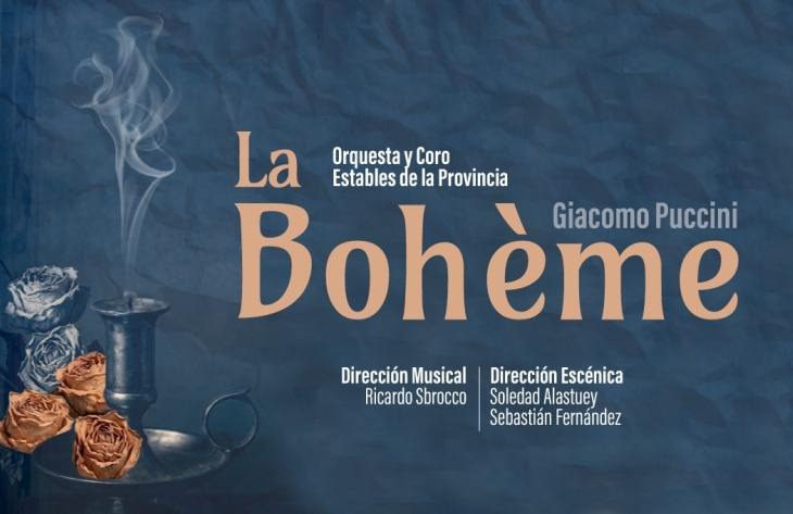 La Bohème llega al Teatro San Martín desde este viernes con artistas tucumanos y nacionales